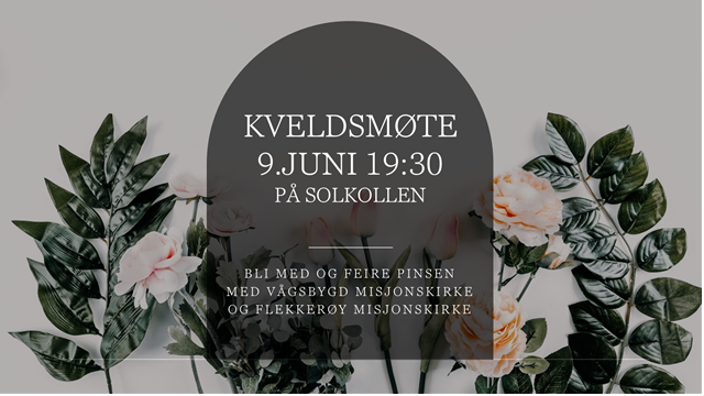 kveldsmøte 2.pinsedag