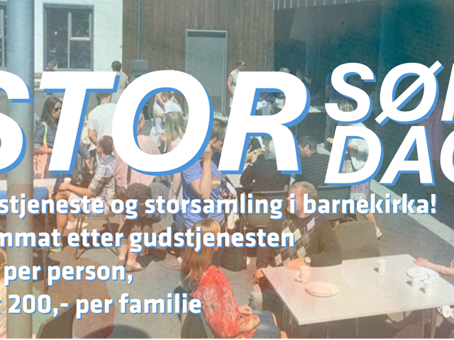 STORsøndag og gudstjeneste 11.okt